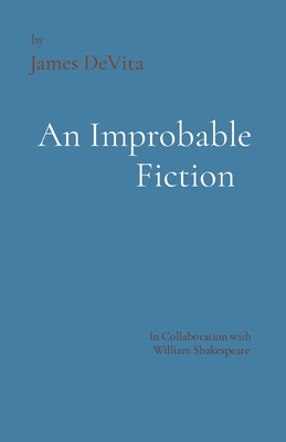 An Improbable Fiction: A comedy, mostly. Cover Image
