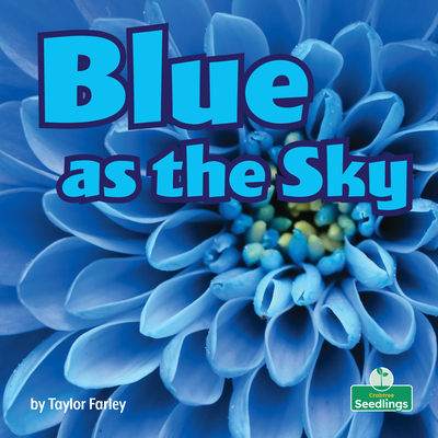 Blue as the Sky By Taylor Farley Cover Image