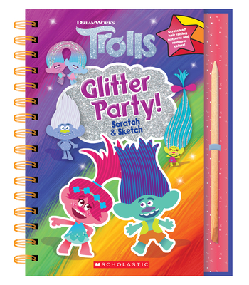Trolls: Scratch Magic: Glitter Party! Cover Image
