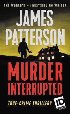 Murder, Interrupted (ID True Crime #1)