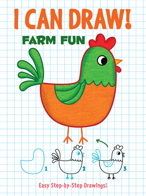 I Can Draw! Farm Fun: Easy Step-By-Step Drawings (Dover How to Draw)