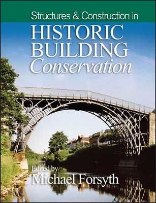 Structures & Construction in Historic Building Conservation Cover Image