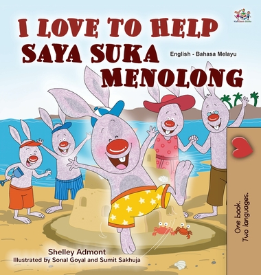 I Love to Help (English Malay Bilingual Book for Kids) Cover Image
