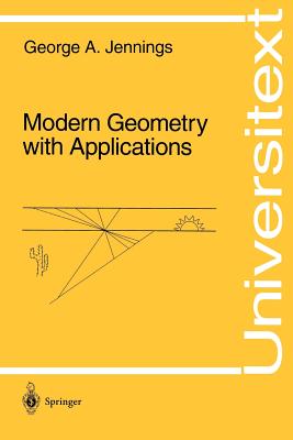 Modern Geometry with Applications (Universitext)