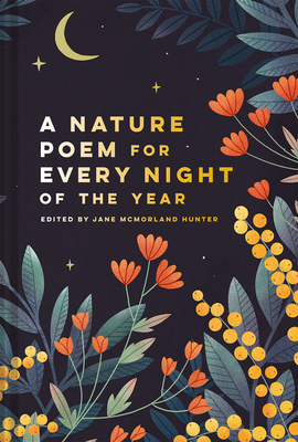Nature Poem for Every Night of the Year By Jane Mcmorland Hunter Cover Image