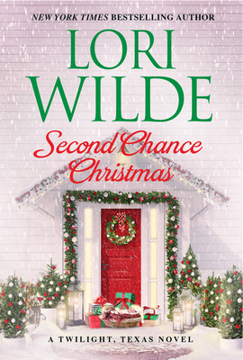 Second Chance Christmas: A Novel (Twilight, Texas #12) Cover Image