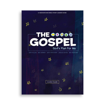 The Gospel: God's Plan for Me - Leader Guide By Lifeway Kids Cover Image