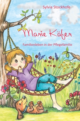 Marie Käfer By Sylvia Stockhofe Cover Image