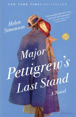 Major Pettigrew's Last Stand: A Novel By Helen Simonson Cover Image