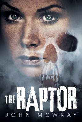 The Raptor By John McWray Cover Image