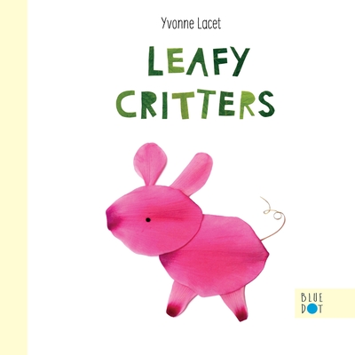 Cover for Leafy Critters