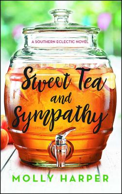 Sweet Tea and Sympathy: A Book Club Recommendation! (Southern Eclectic #1)