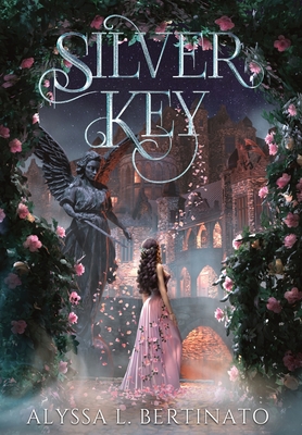 Silver Key By Alyssa L. Bertinato Cover Image