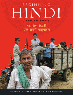 Beginning Hindi: A Complete Course By Joshua H. Pien, Fauzia Farooqui Cover Image