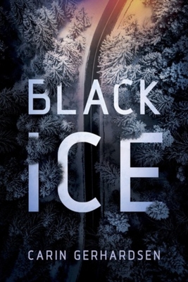 Black Ice By Ian Giles (Translated by), Carin Gerhardsen Cover Image