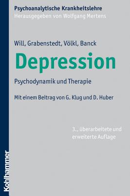 Depression: Psychodynamik Und Therapie (Psychoanalytische Krankheitslehre) Cover Image