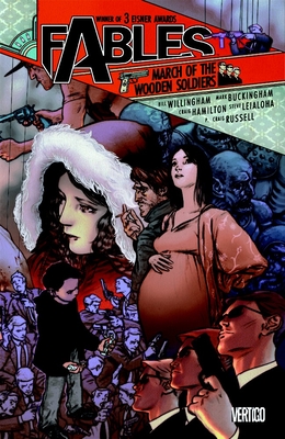 Fables Vol. 4: March of the Wooden Soldiers By Bill Willingham, Mark Buckingham (Illustrator) Cover Image