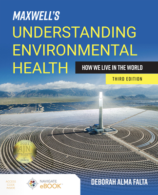 Maxwell's Understanding Environmental Health: How We Live in the World: How We Live in the World Cover Image