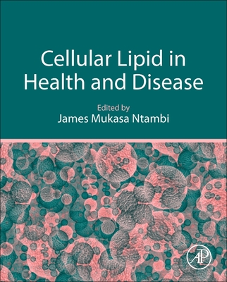 Cellular Lipid in Health and Disease Cover Image