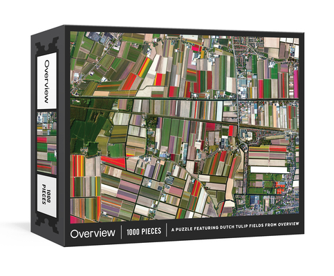 Overview Puzzle: A 1000-Piece Jigsaw featuring Dutch Tulip Fields from Overview: Jigsaw Puzzles for Adults By Benjamin Grant Cover Image