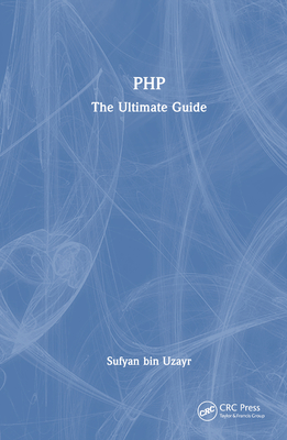 PHP: The Ultimate Guide Cover Image