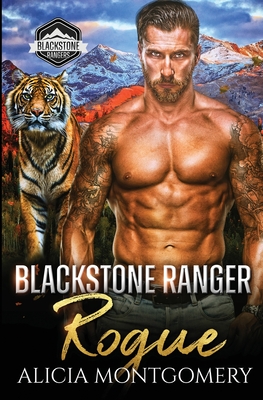 Blackstone Ranger Rogue: Blackstone Rangers Book 4 Cover Image