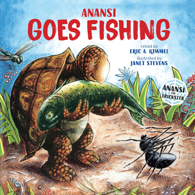 Anansi Goes Fishing (Anansi the Trickster #2) Cover Image