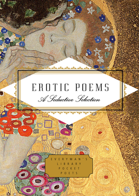 Erotic Poems: A Seductive Selection (Everyman's Library Pocket Poets Series) Cover Image