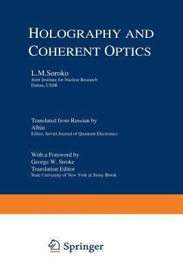 Holography and Coherent Optics