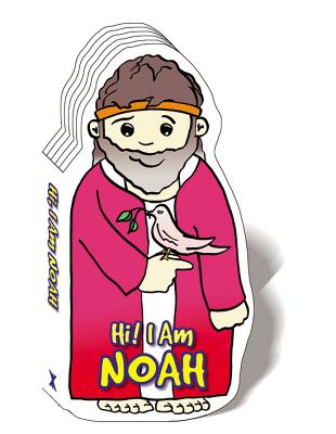 Hi! I Am Noah (Bible Figure Books) By Scandinavia (Editor) Cover Image