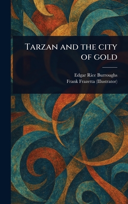 Tarzan and the City of Gold