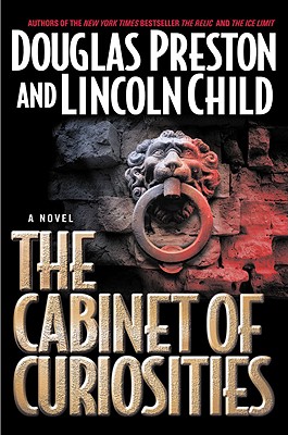 The Cabinet of Curiosities: A Novel (Agent Pendergast Series #3)