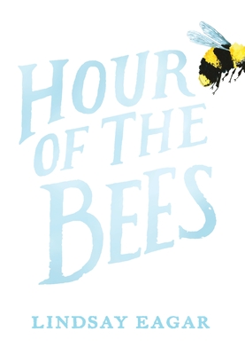 Cover Image for The Hour of the Bees