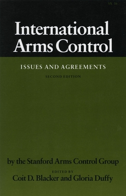 International Arms Control: Issues and Agreements, Second Edition (Studies in Intl Security and Arm Control)