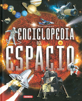 Enciclopedia del espacio By Susaeta Publishing Cover Image