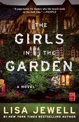 The Girls in the Garden: A Novel