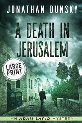 A Death in Jerusalem By Jonathan Dunsky Cover Image