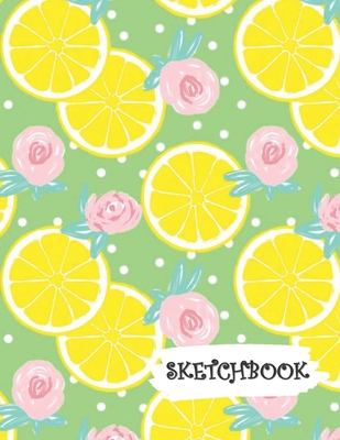 Sketchbook: Citrus Lemon & Roses Green Background Fun Framed Drawing Paper Notebook By Sparks Sketches Cover Image