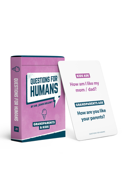 Questions for Humans: Grandparents & Kids By John Delony Cover Image