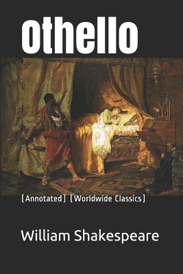 Othello: (annotated) (Worldwide Classics) Cover Image
