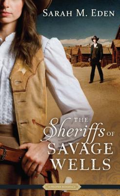 Cover for The Sheriffs of Savage Wells