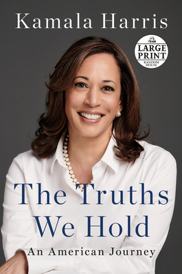 The Truths We Hold: An American Journey Cover Image