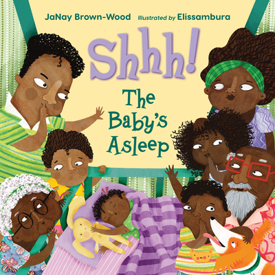 Shhh! The Baby's Asleep Cover Image