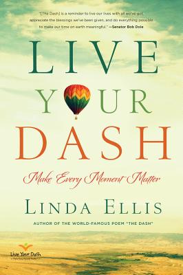 The Dash by Linda Ellis