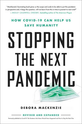 Stopping the Next Pandemic: How Covid-19 Can Help Us Save Humanity