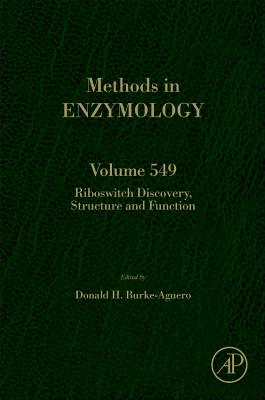 Riboswitch Discovery, Structure and Function: Volume 549 (Methods in Enzymology #549) Cover Image