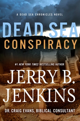 Dead Sea Conspiracy: A Novel (Dead Sea Chronicles #2)