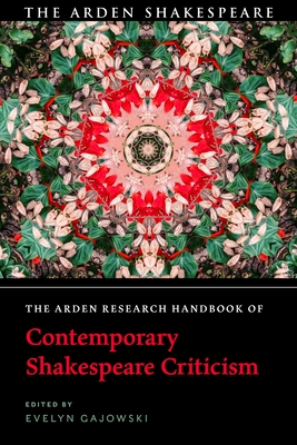 The Arden Research Handbook of Shakespeare and Adaptation (The Arden ...