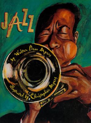 Jazz (1 Hardcover/1 CD) [With Hardcover Book] By Walter Dean Myers, Christopher Myers (Read by) Cover Image