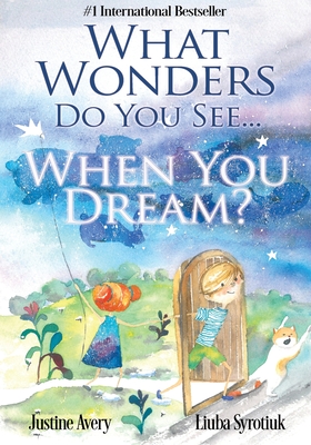 What Wonders Do You See... When You Dream? Cover Image